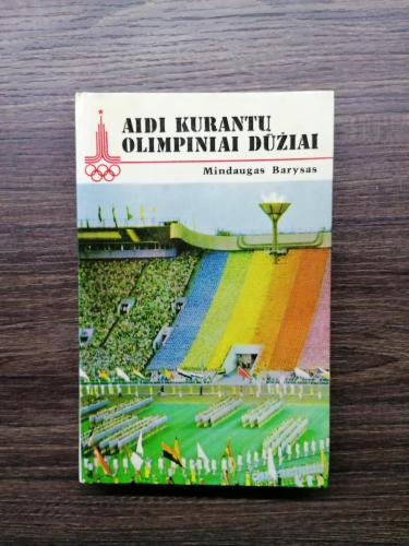 "Aidi kurantų olimpiniai dūžiai"