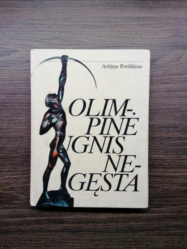 "Olimpinė ugnis negęsta"