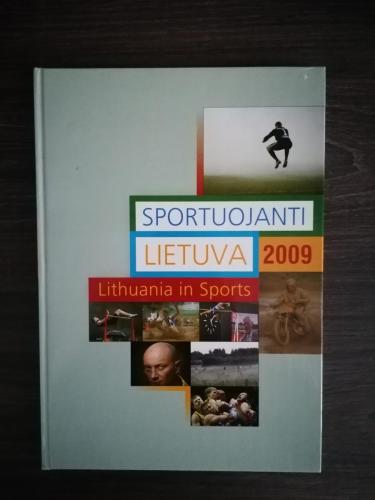Sportuojanti Lietuva 2009 Lithuania in sports